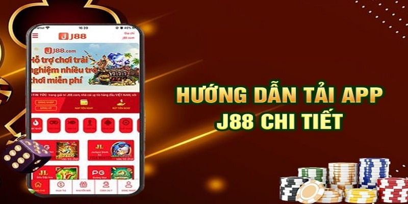 Tải App J88 - Hướng Dẫn Chi Tiết Các Bước Cần Thực Hiện - BIVEGU.NEWS