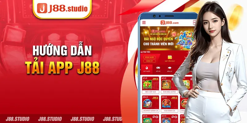 Tải App J88 - Hướng Dẫn Chi Tiết Các Bước Cần Thực Hiện - BIVEGU.NEWS