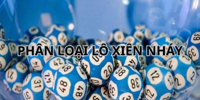 Lô xiên nháy là gì? Cách đánh lô xiên nháy đạt hiệu quả cao - BIVEGU.NEWS