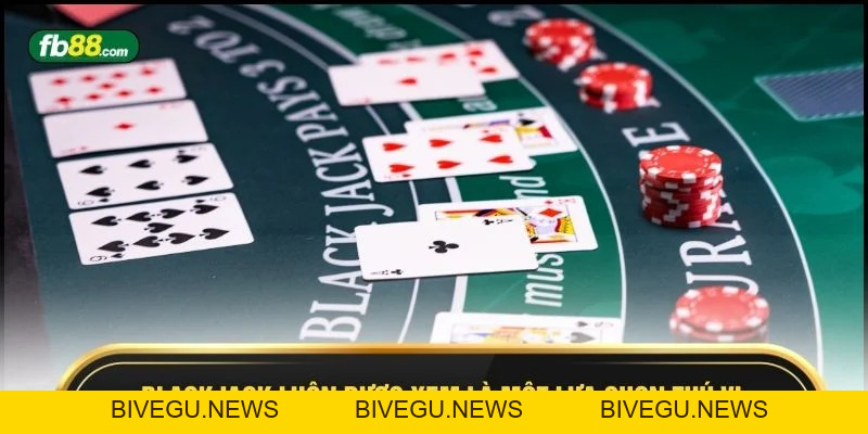 Blackjack Sảnh Playtech - Nâng Tầm Cuộc Chơi Trong 5 Phút - BIVEGU.NEWS