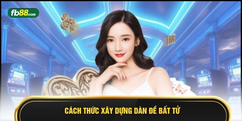 Dàn Đề Bất Tử 5 Chiến Lược Thông Minh Tối Ưu Lợi Nhuận - BIVEGU.NEWS