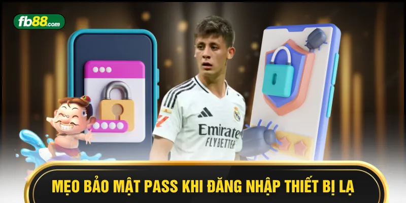 Mẹo Bảo Mật Pass - Top 3 Cách An Toàn Nhất Cho Hội Viên - BIVEGU.NEWS