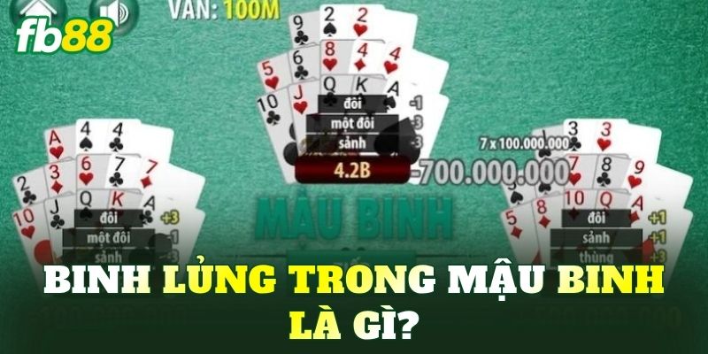 Binh Lủng Trong Mậu Binh: Nguyên Nhân Và Cách Tránh - BIVEGU.NEWS