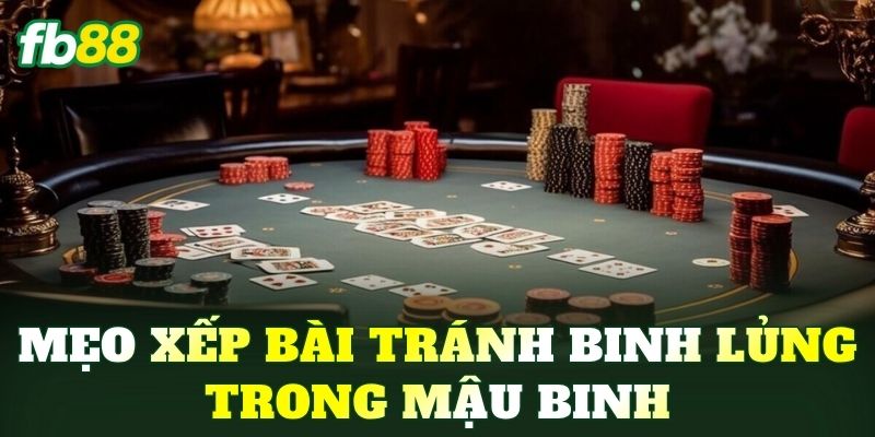 Binh Lủng Trong Mậu Binh: Nguyên Nhân Và Cách Tránh - BIVEGU.NEWS
