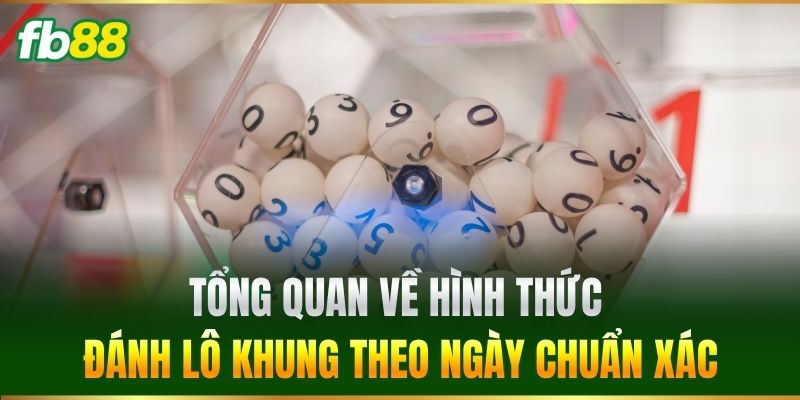 Đánh Lô Khung Bất Bại - Phương Pháp Soi Cầu Hay Từ FB88 - BIVEGU.NEWS